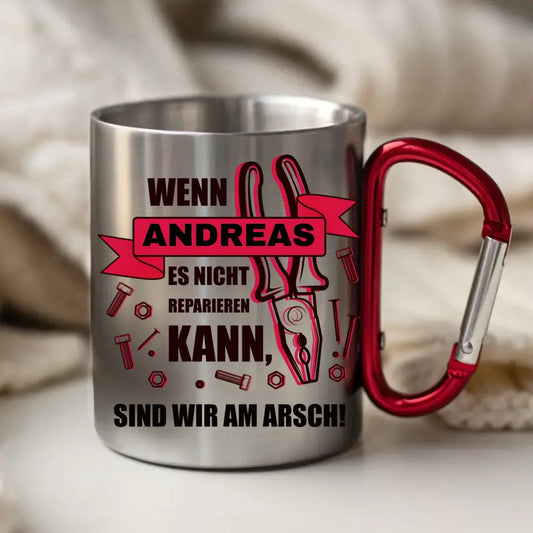 Am Arsch - Personalisierte Metall-Tasse