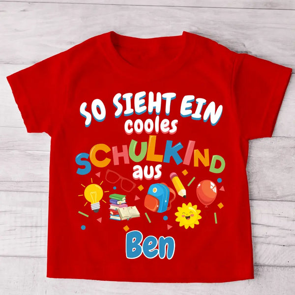 Cooles Schulkind - Personalisiertes Kinder T-Shirt