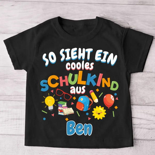 Cooles Schulkind - Personalisiertes Kinder T-Shirt