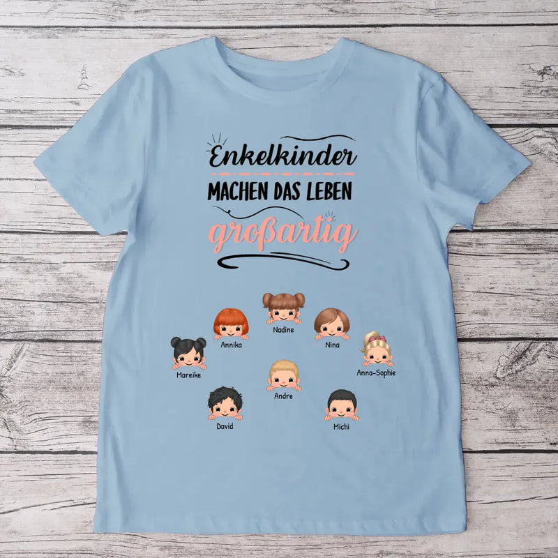 Enkelkinder machen das Leben großartig! - Personalisiertes T-Shirt