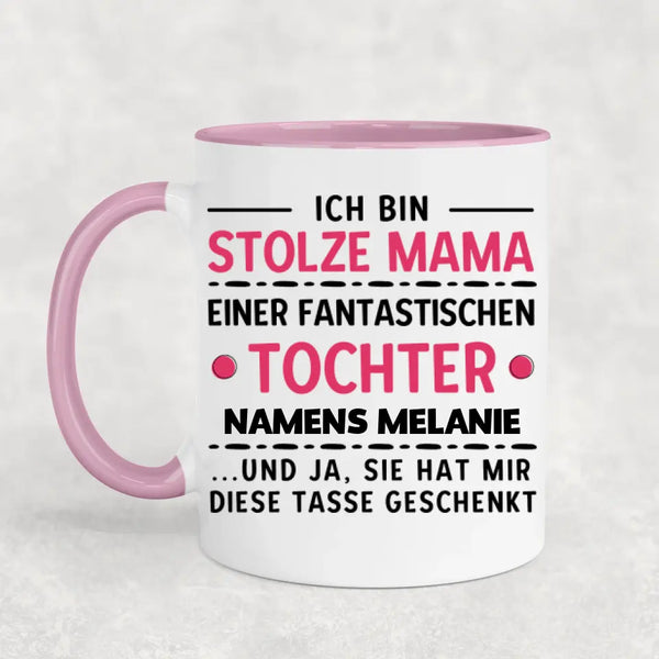 Stolze Mama - Personalisierte Tasse