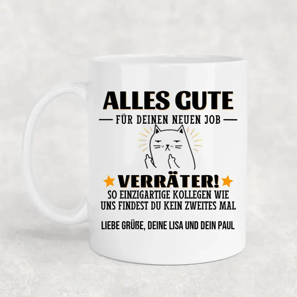 Alles Gute, Verräter! - Personalisierte Tasse