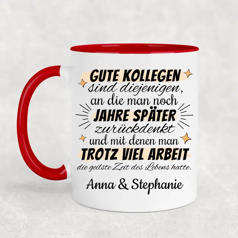 Gute Kollegen - Personalisierte Tasse