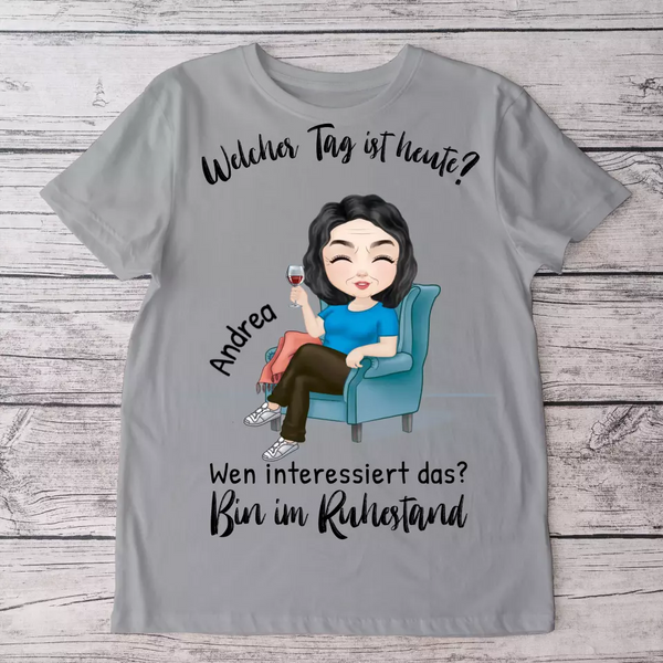 Bin im Ruhestand - Personalisiertes T-Shirt