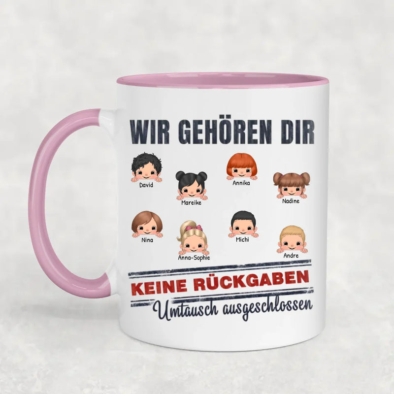 Wir gehören dir - Personalisierte Tasse