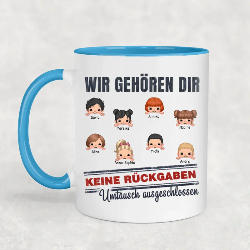 Wir gehören dir - Personalisierte Tasse