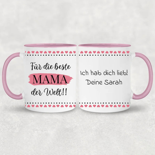 Für die beste Mama der Welt! - Personalisierte Tasse