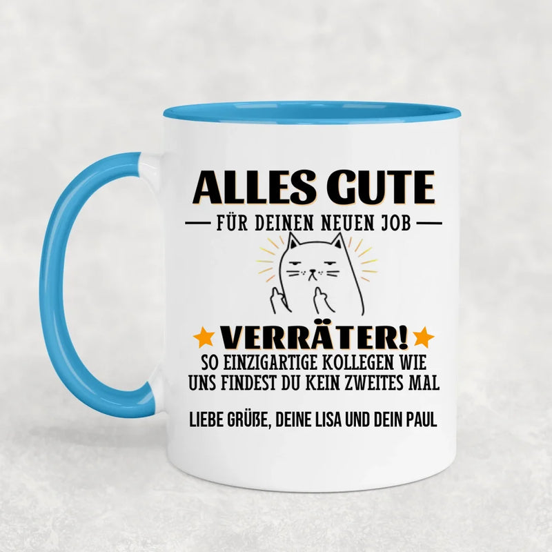 Alles Gute, Verräter! - Personalisierte Tasse