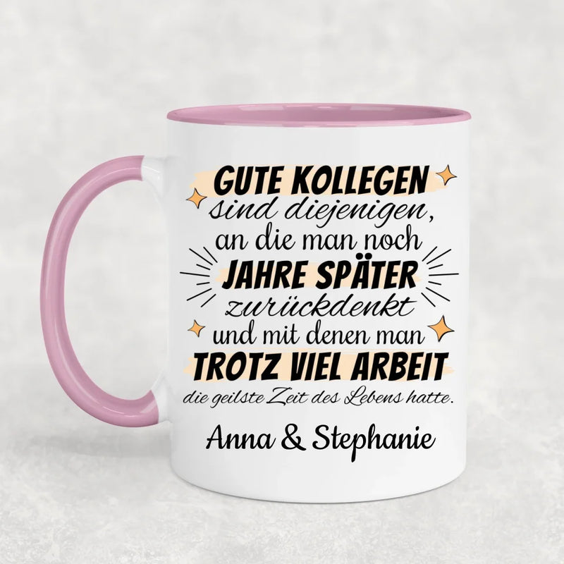 Gute Kollegen - Personalisierte Tasse