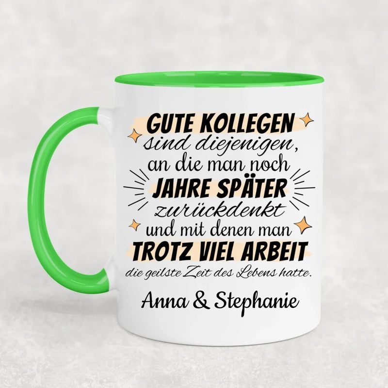 Gute Kollegen - Personalisierte Tasse