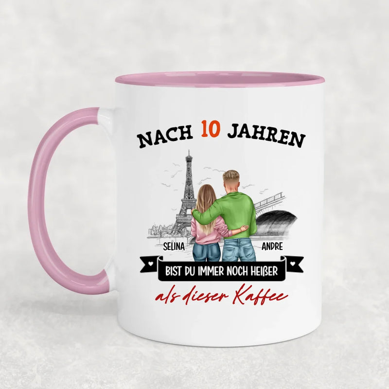 Immer noch heißer - Personalisierte Tasse